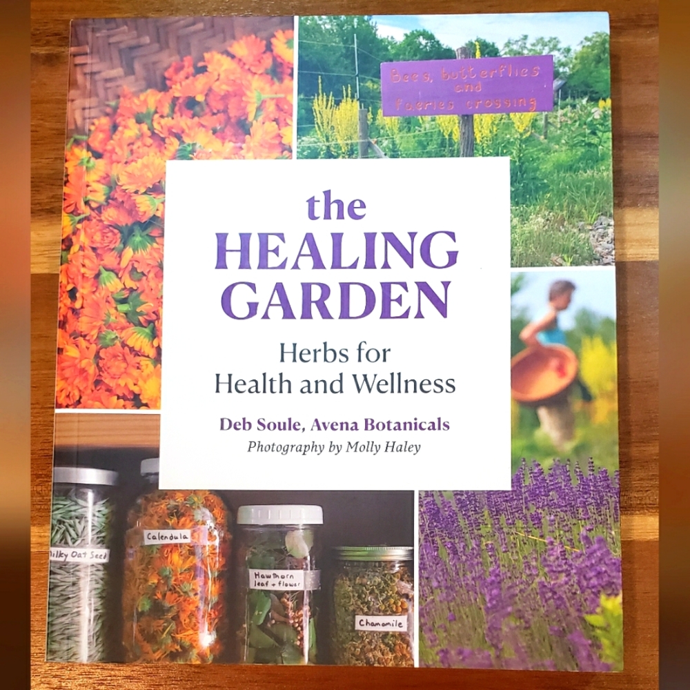 SOLD!! The Healing Garden Herbs For Health and Wellness Book